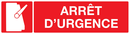 ARRET D'URGENCE 200x52mm INCENDIE 200X52