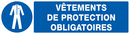 VETEMENTS DE PROTECTION OBLIGATOIRES 200 OBLIGATION 200X52