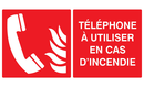 TELEPHONE A UTILISER EN CAS D'INCENDIE 3 INCENDIE 330X200