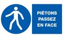 PIETONS PASSEZ EN FACE 330x200mm OBLIGATION 330X200
