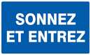 SONNEZ ET ENTREZ 330x200mm INFORMATION 330X200