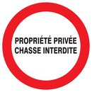 PROPRIETE PRIVEE CHASSE INTERDITE D.420m INTERDICTION DIAM, 420