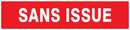 SANS ISSUE (INCENDIE) 330x75mm INCENDIE 330X75