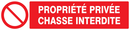 PROPRIETE PRIVEE CHASSE INTERDITE 330x75 INTERDICTION 330X75