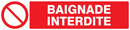 BAIGNADE INTERDITE 330x75mm INTERDICTION 330X75