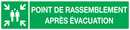POINT DE RASSEMBLEMENT APRES EVACUATION SECOURS 330X75