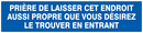 PRIERE DE LAISSER CET ENDROIT AUSSI PROP INFORMATION 330X75