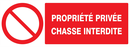PROPRIETE PRIVEE CHASSE INTERDITE 330x12 INTERDICTION 330X120