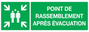 POINT DE RASSEMBLEMENT APRES EVACUATION SECOURS 330X120
