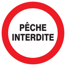 PECHE INTERDITE D.180mm INTERDICTION DIAM, 180