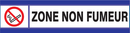 ZONE NON FUMEURS D-SIGN 180x45mm D-SIGN INFORMATION