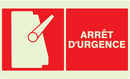 ARRET D'URGENCE LUMINESCENT 330x200mm PHOTOLUM,INCENDIE 330X200