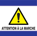ATTENTION A LA MARCHE D-SIGN 100x100mm D-SIGN DANGER