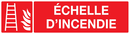 ECHELLE D'INCENDIE 200x52mm INCENDIE 200X52 ADHESIF