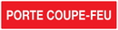 PORTE COUPE-FEU 200x52mm INCENDIE 200X52 ADHESIF