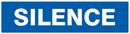 SILENCE 200x52mm INFORMATION 200X52 ADHESIF