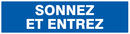 SONNEZ ET ENTREZ 200x52mm INFORMATION 200X52 ADHESIF