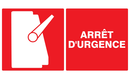 ARRET D'URGENCE 330x200mm INCENDIE 330X200 ADHESIF