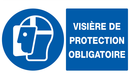 VISIERE DE PROTECTION OBLIGATOIRE 330x20 OBLIGATIONS 330X200 ADHESIF