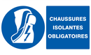 CHAUSSURES ISOLANTES OBLIGATOIRES 330x20 OBLIGATIONS 330X200 ADHESIF
