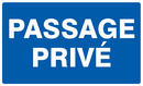 PASSAGE PRIVE 330x200mm INFORMATION 330X200 ADHESIF