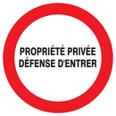 PROPRIETE PRIVEE DEFENSE D'ENTRER D.300m INTERDICTION DIAM 300 ADHESIF