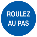 ROULEZ AU PAS D.300mm OBLIGATION DIAM 300 ADHESIF