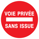 VOIE PRIVEE SANS ISSUE D.420mm INTERDICTION DIAM 420 ADHESIF