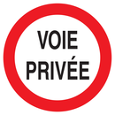 VOIE PRIVEE CIRCULATION INTERDITE D.420m INTERDICTION DIAM 420 ADHESIF