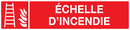 ECHELLE D'INCENDIE 330x75mm INCENDIE 330X75 ADHESIF