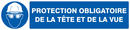 PROTECTION OBLIGATOIRE TETE ET VUE 330x7 OBLIGATION 330X75 ADHESIF