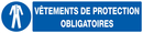 VETEMENTS DE PROTECTION OBLIGATOIRES 330 OBLIGATION 330X75 ADHESIF