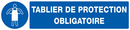 TABLIER DE PROTECTION OBLIGATOIRE 330x75 OBLIGATION 330X75 ADHESIF
