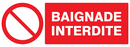 BAIGNADE INTERDITE 330x120mm INTERDICTION 330X120 ADHESIF