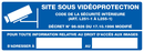 SITE SOUS VIDEOPROTECTION 330x120mm INFORMATION 330X120 ADHESIF