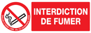 INTERDICTION DE FUMER (DECRET DU 15/11/2 DANGER 330X120 ADHESIF
