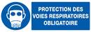 PROTECTION DES VOIES RESPIRATOIRES OBLIG OBLIGATION 330X120 ADHESIF