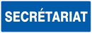 SECRETARIAT 330x120mm INFORMATION 330X120 ADHESIF
