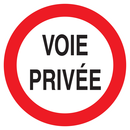 VOIE PRIVEE CIRCULATION INTERDITE D.180m INTERDICTION DIAM 180 ADHESIF