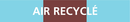 AIR RECYCLE 312x52mm (10 ADHESIFS POUR T