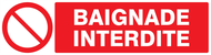 BAIGNADE INTERDITE 200x52mm INTERDICTION 200X52