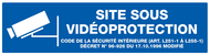 SITE SOUS VIDEOPROTECTION 200x52mm INFORMATION 200X52