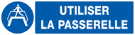 UTILISER LA PASSERELLE 200x52mm OBLIGATION 200X52