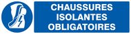 CHAUSSURES ISOLANTES OBLIGATOIRES 200x52 OBLIGATION 200X52