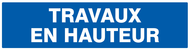 TRAVAUX EN HAUTEUR 200x52mm INFORMATION 200X52
