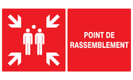 POINT DE RASSEMBLEMENT (INCENDIE) 330x20 INCENDIE 330X200