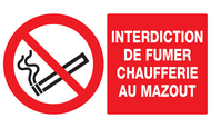 INTERDICTION DE FUMER CHAUFFERIE AU MAZO INTERDICTION 330X200