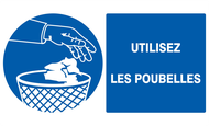 UTILISEZ LES POUBELLES 330x200mm OBLIGATION 330X200