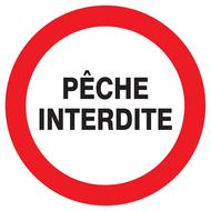 PECHE INTERDITE D.420mm INTERDICTION DIAM, 420
