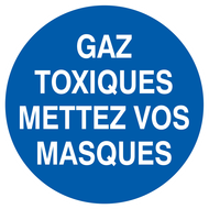 GAZ TOXIQUES, METTEZ VOS MASQUES D.420mm OBLIGATION DIAM, 420